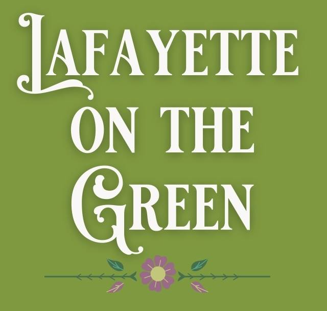 Graphic that says Lafayette on the Green